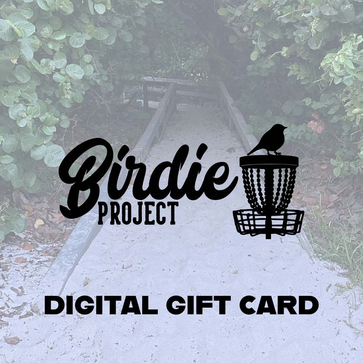 Birdie Project Gift Card